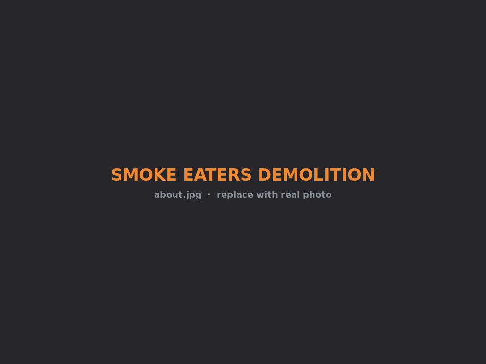Smoke Eater's Construction crew